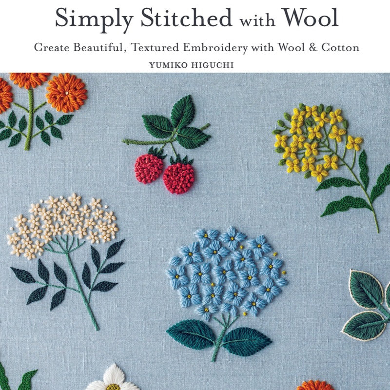 Simply Stitched with Wool  - Yumiko Higuchi