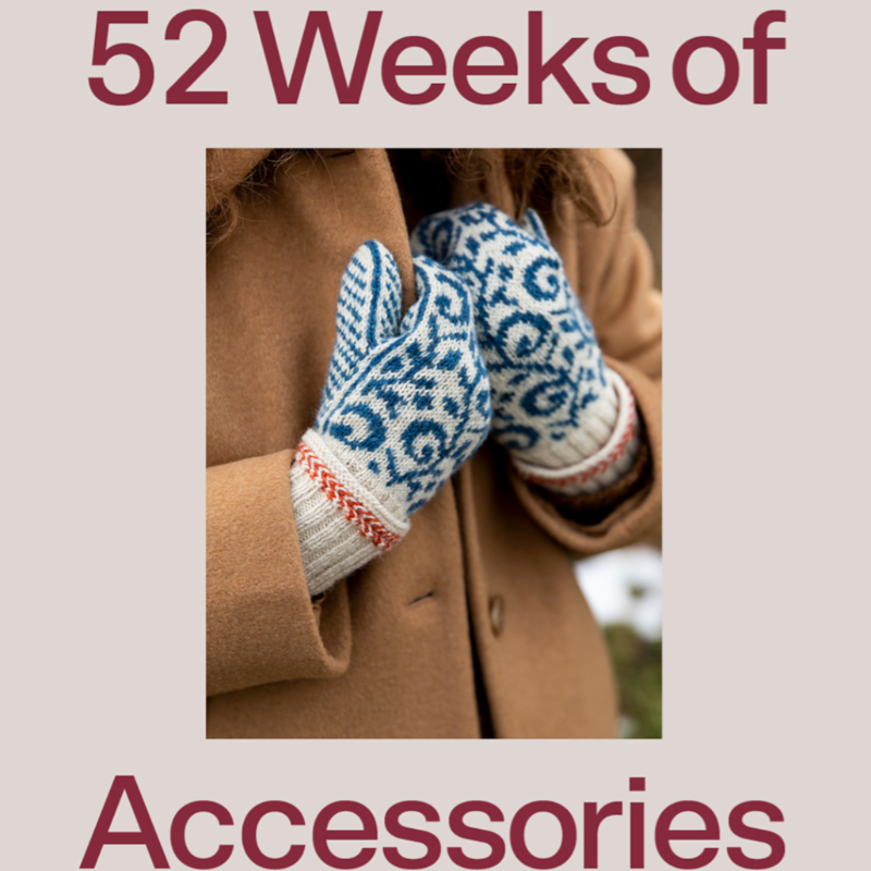 52 weeks of Accessories
