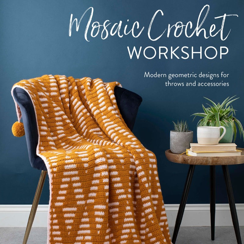 Mosaic Crochet  Workshop Book - Esme Crick