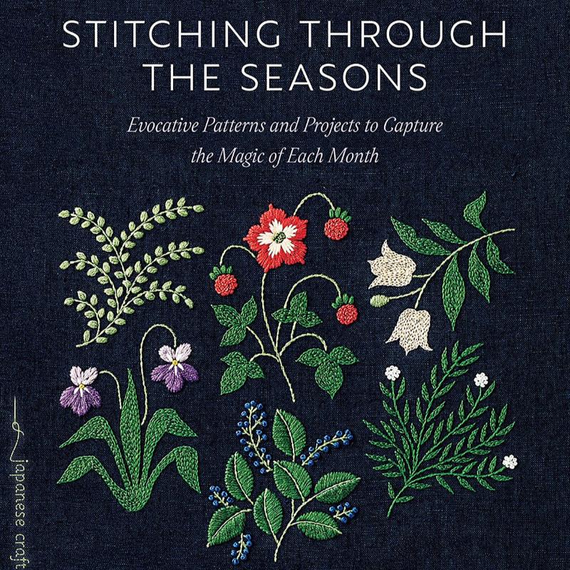 Stitching through the Seasons - Yumiko Higuchi