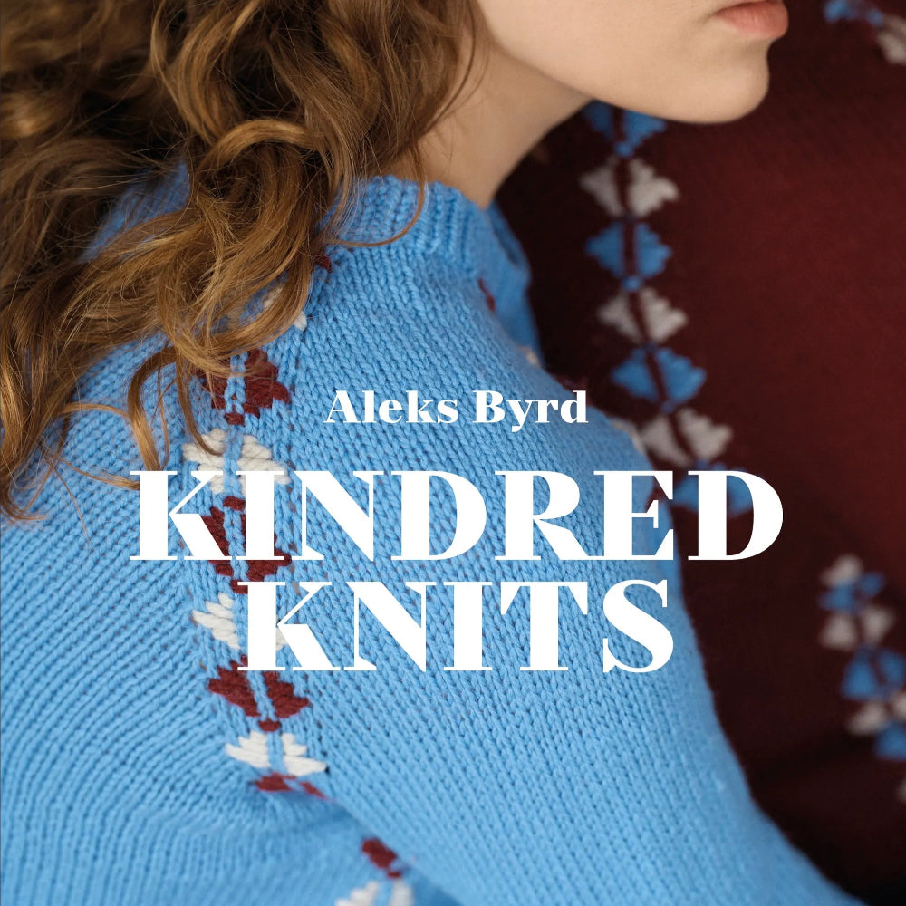 Kindred Knits - Aleks Byrd