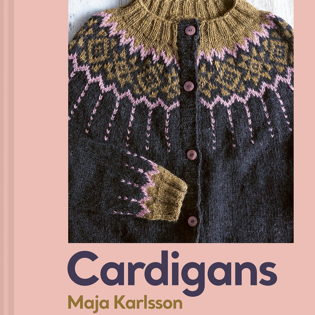 Cardigans : 20 Knitting Patterns for Every Season