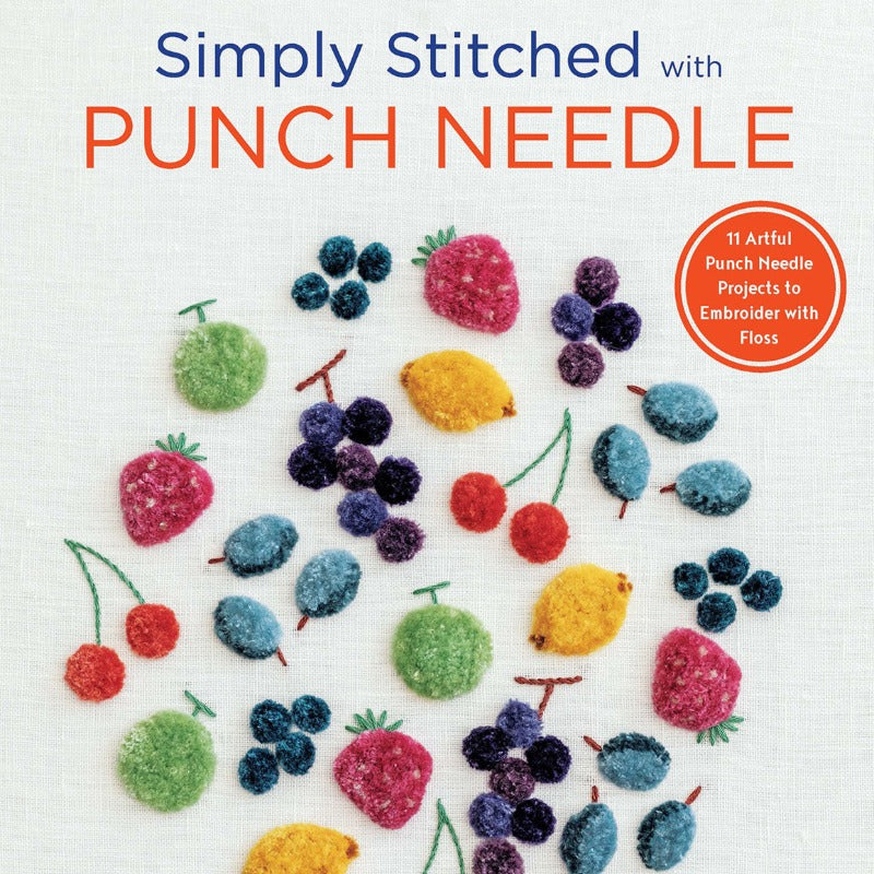 Simply Stitched with Punch Needle - Yumiko Higuchi
