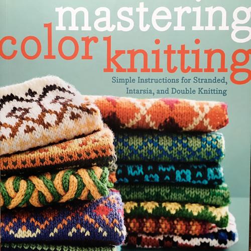 Mastering Color Knitting — Loop Knitting